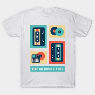 Keep the Music Playing tee T-Shirt